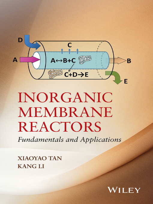 Title details for Inorganic Membrane Reactors by Xiaoyao Tan - Wait list